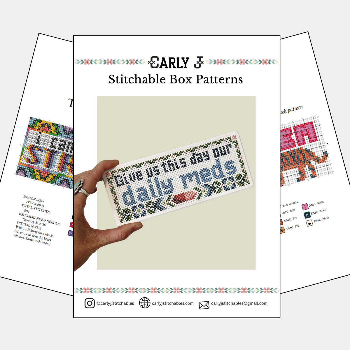 A promotional graphic for Carly J Stitchable Box Patterns, showing a hand holding a completed cross-stitch design that reads 'Give us this day our daily meds.' The central sheet has the title 'Early J Stitchable Box Patterns' and includes partial previews of pattern pages on either side, all on a light gray background.